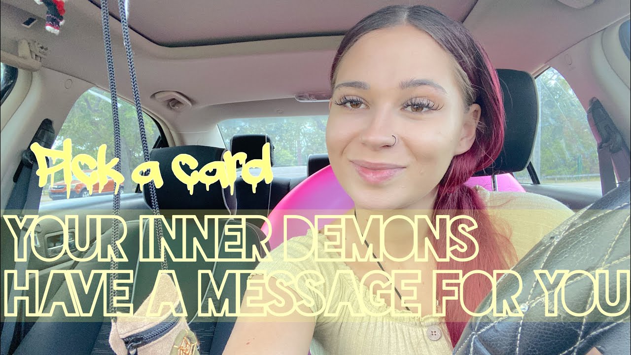 Your inner demons have a message for you 😈 pick a card