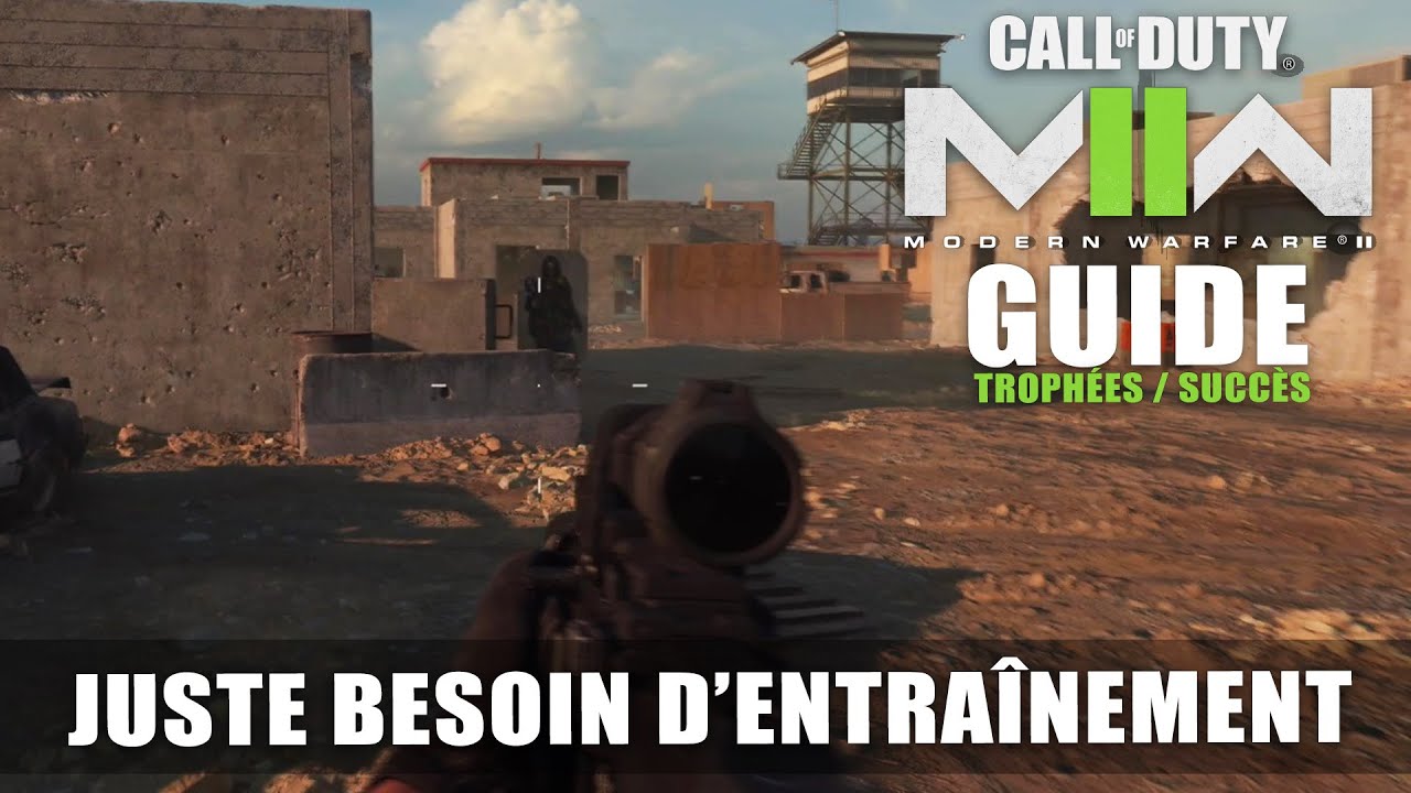 Call of Duty Modern Warfare 2 - Juste besoin d'entraînement : Guide Trophée Succès (Equipe Ghost)