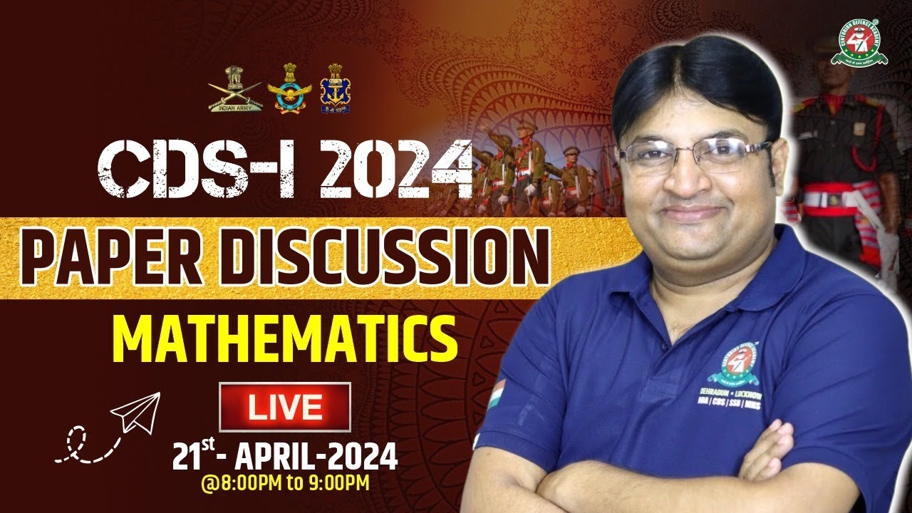 CDS 1 2024 Live Paper Discussion - Mathematics | CDS 1 2024 Accurate Answer Key #bestcdscoaching