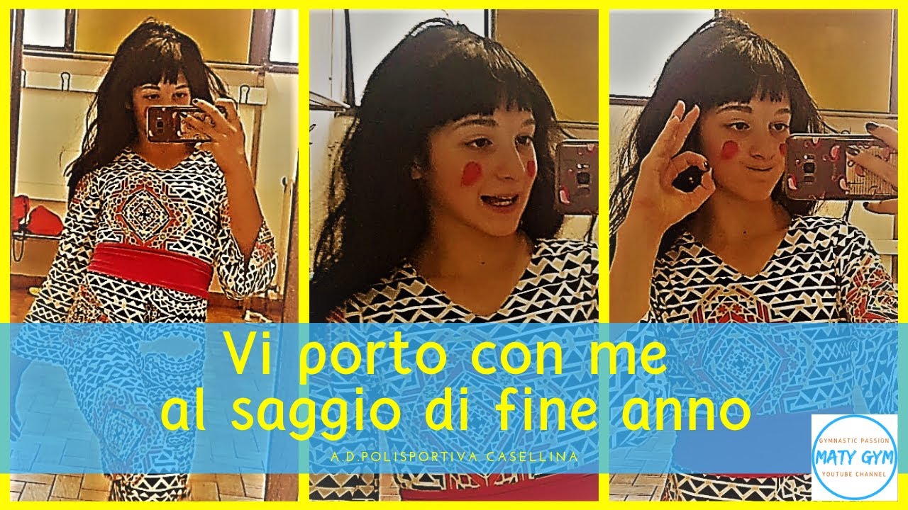 VI PORTO CON ME AL SAGGIO DI FINE ANNO - 🤸MG🤙 Ginnastica Artistica