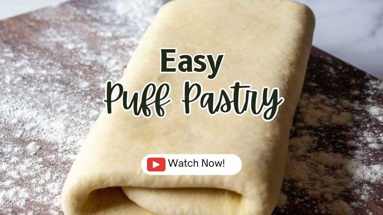 Easy Puff Pastry