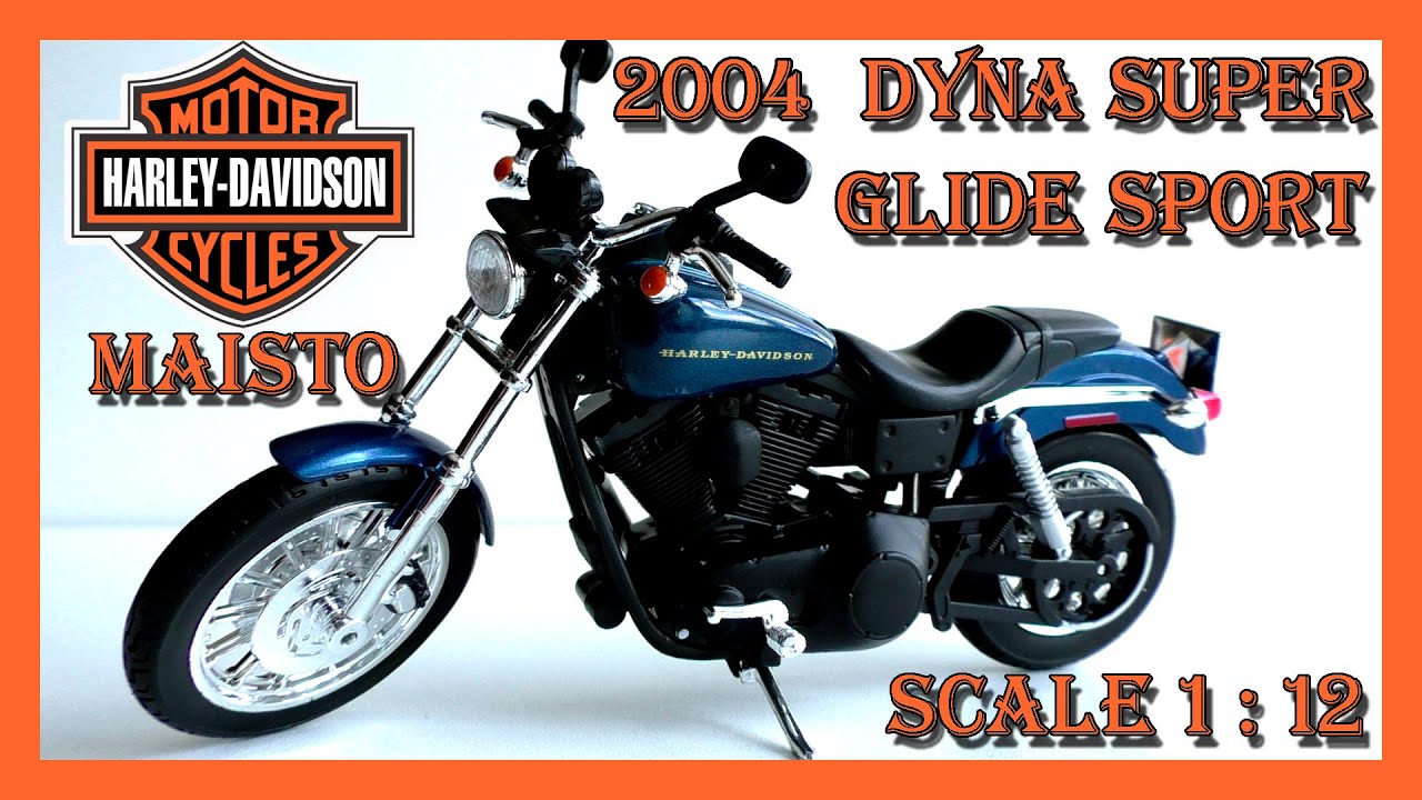 №278 Harley - Davidson 2004 Dyna Super Glide Sport (Maisto)