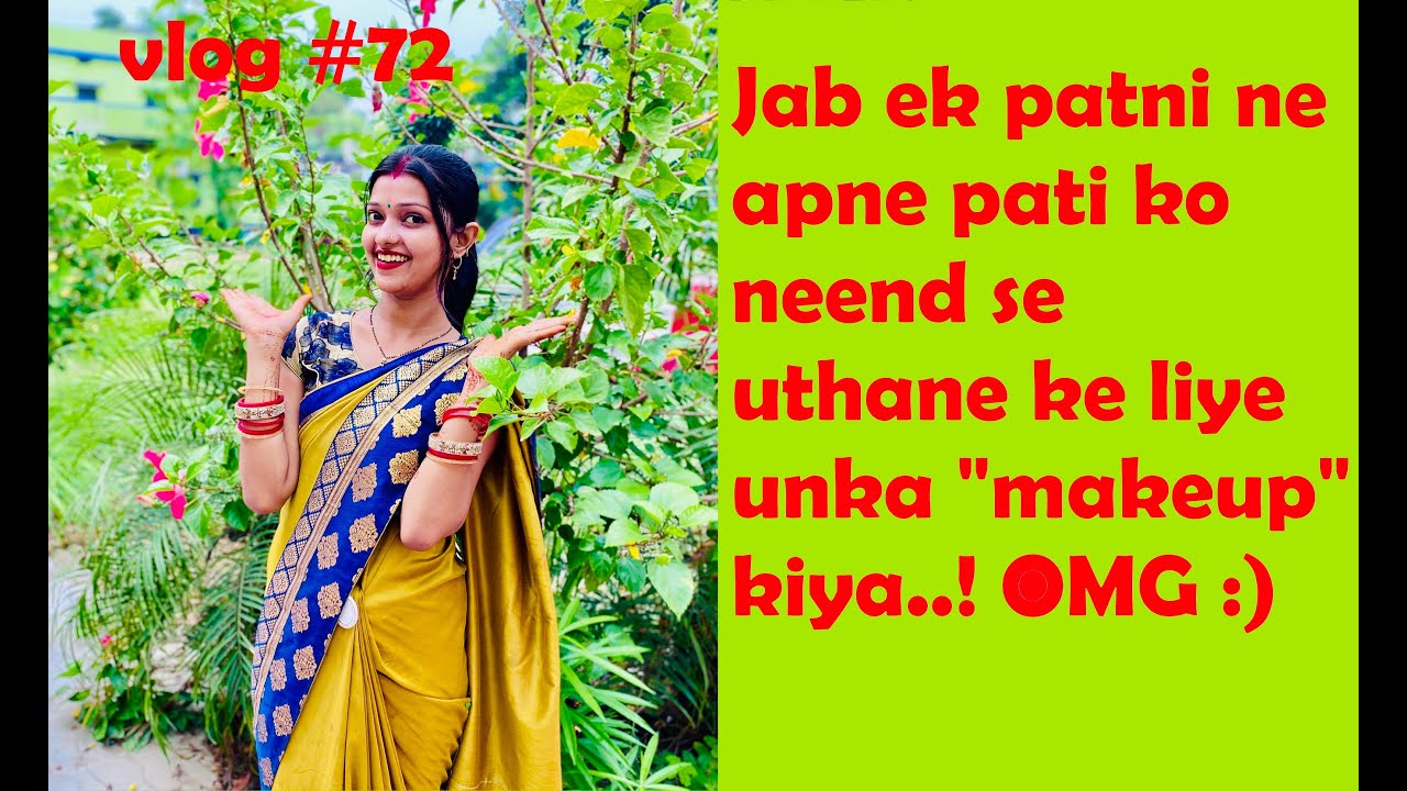 Vlog 72 | Manisha ne sote waqt mera hi 