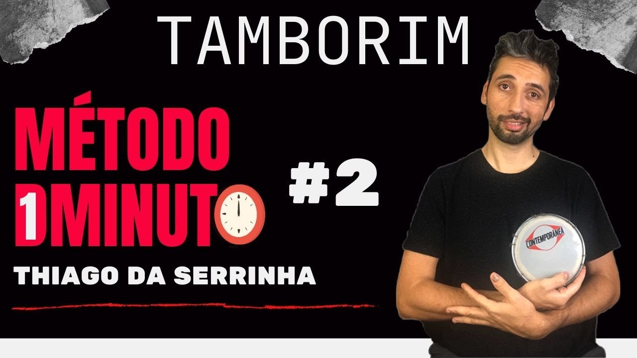 TAMBORIM | MÉTODO D1MINUTO | Thiago da Serrinha