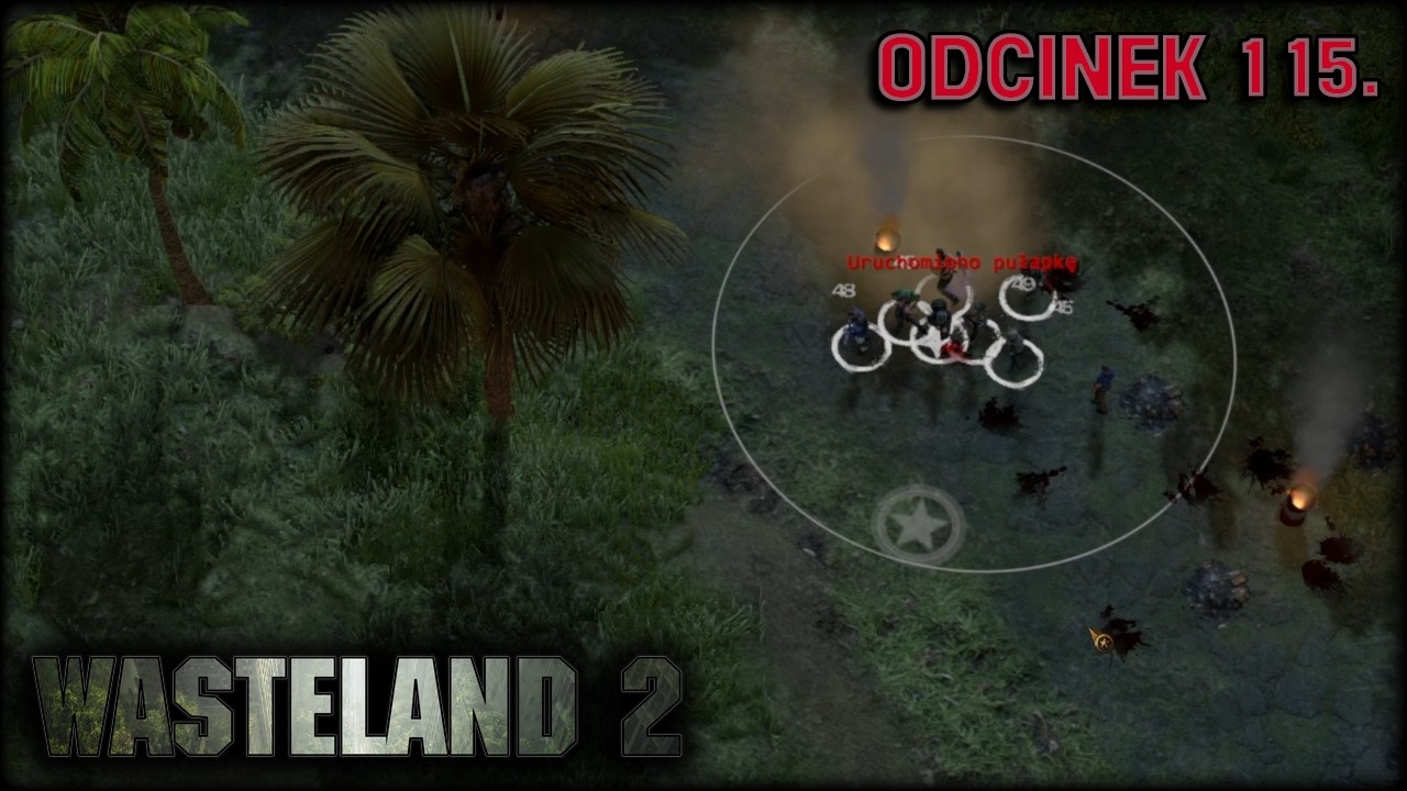 Wasteland 2 #115 - Arena Samsona - Zagrajmy
