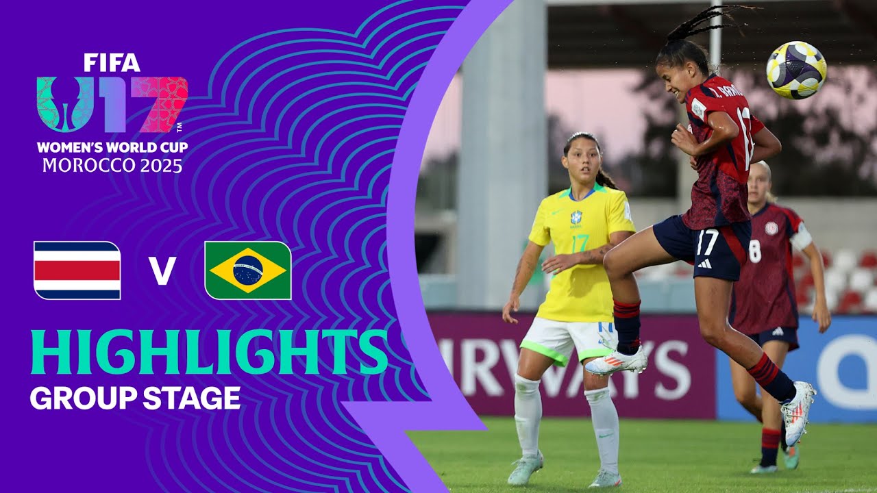 Costa Rica vs Brazil Highlights | FIFA U-17 Women's World Cup Morocco 2025&trade;