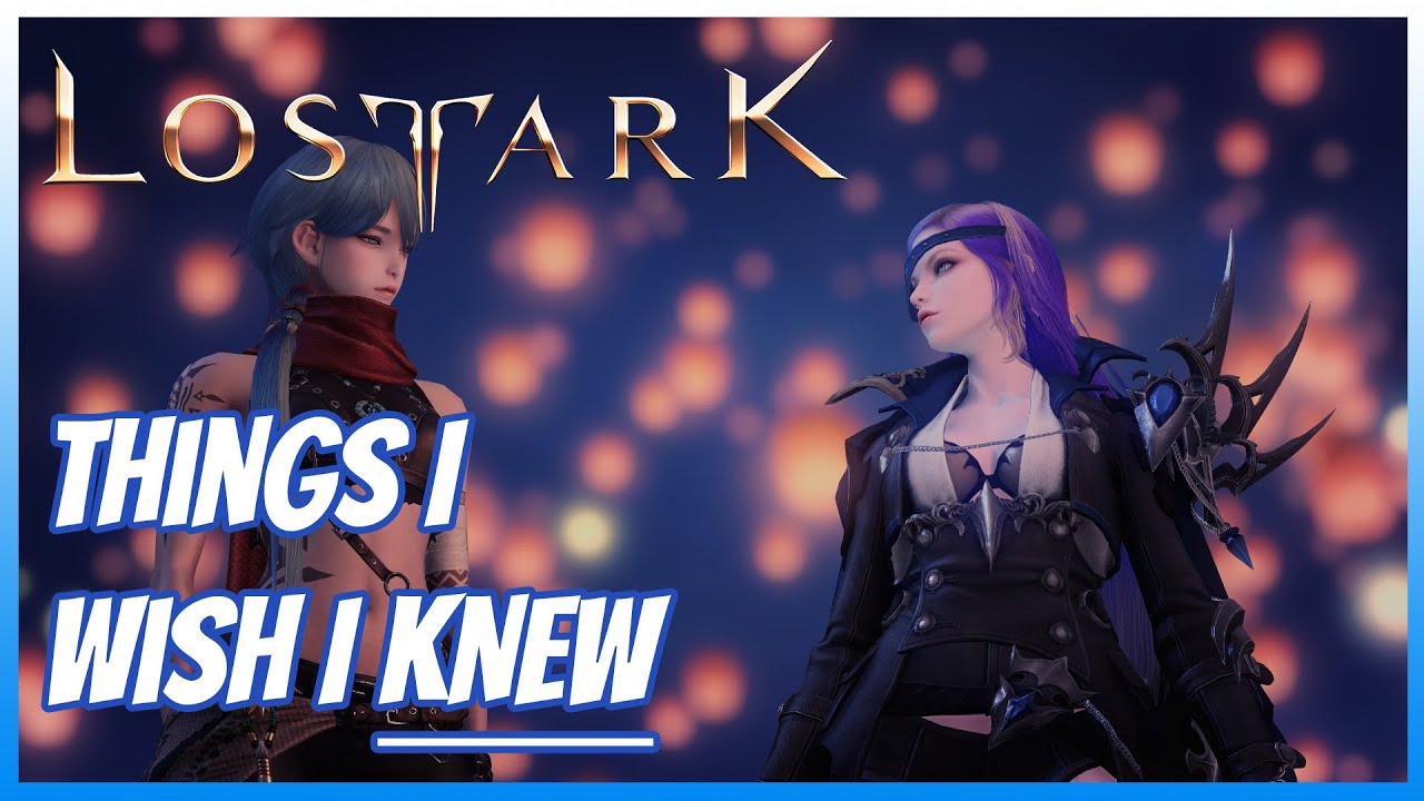 10 Things I wish I knew When I started Lost Ark