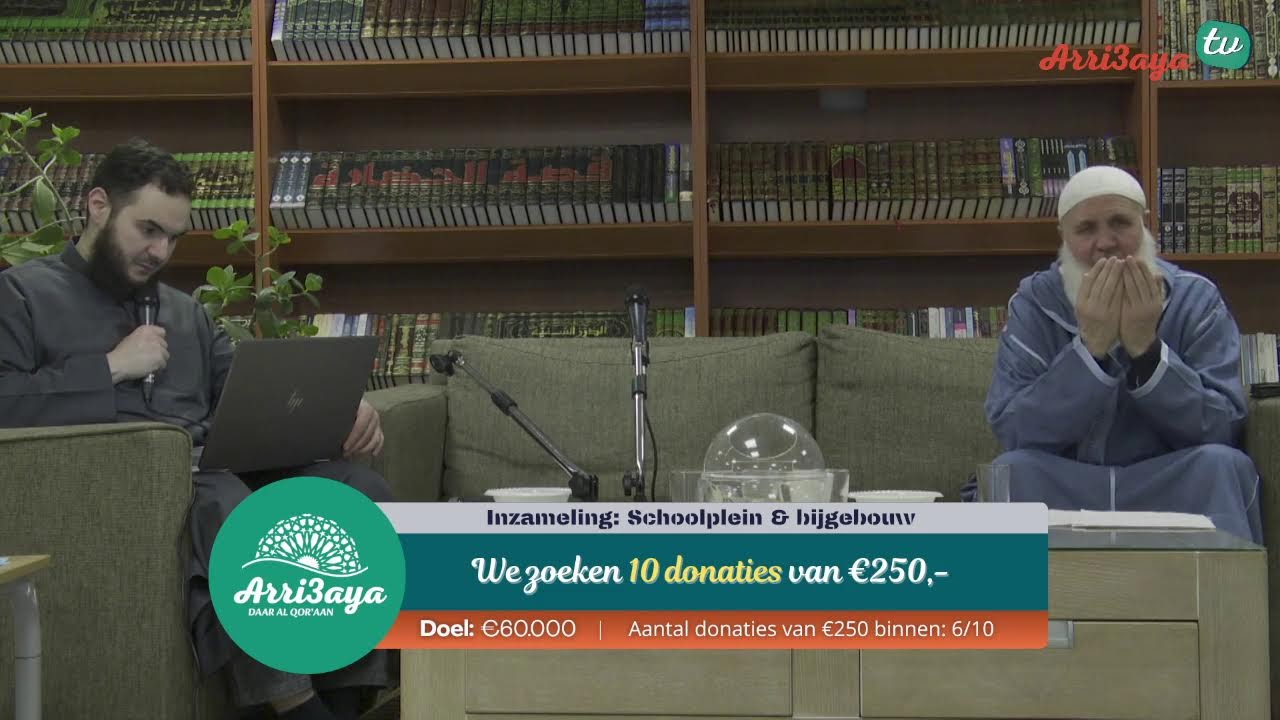 Dag 1 | Inzameling: Schoolplein & Bijgebouw - LIVE | Daar Al Qor'aan Arri3aya