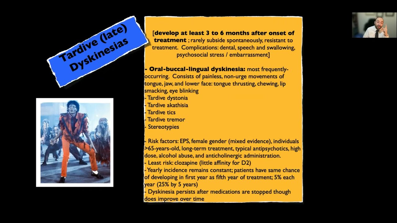 Psychiatry: Extrapyramidal Symptoms (EPS) and Tardive Dyskinesia (TD) - THRILLER - Michael Jackson