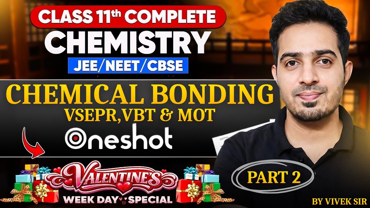 Chemical Bonding One Shot Part 2 | VSEPR, VBT & MOT | Class 11th Chemistry | JEE NEET CBSE | #neet