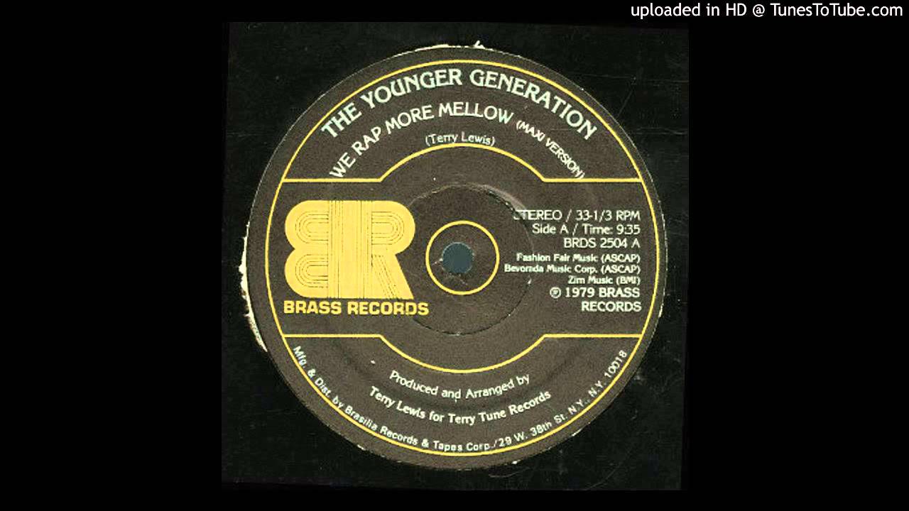 The Younger Generation - We Rap More Mellow