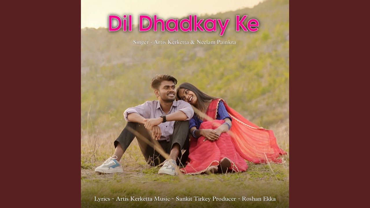 Dil Dhadkay Ke