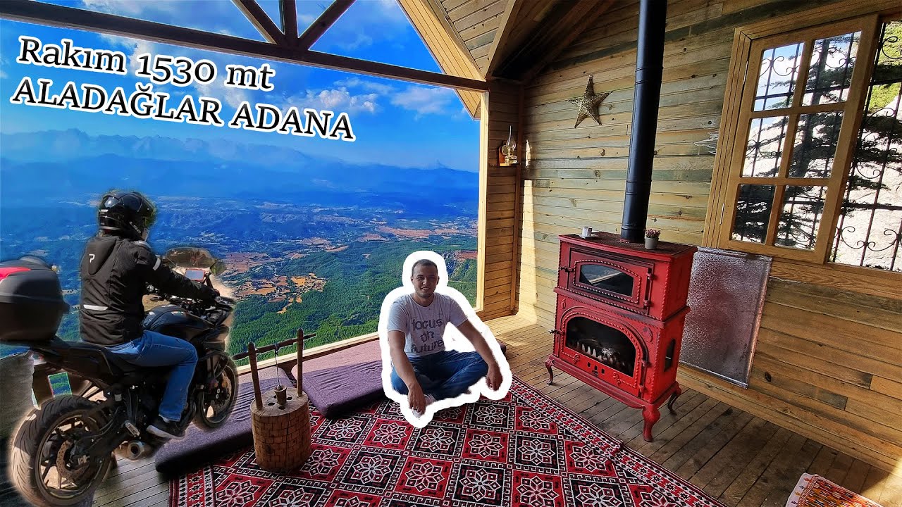 Başkanın Çardağı - Aladağlar ADANA