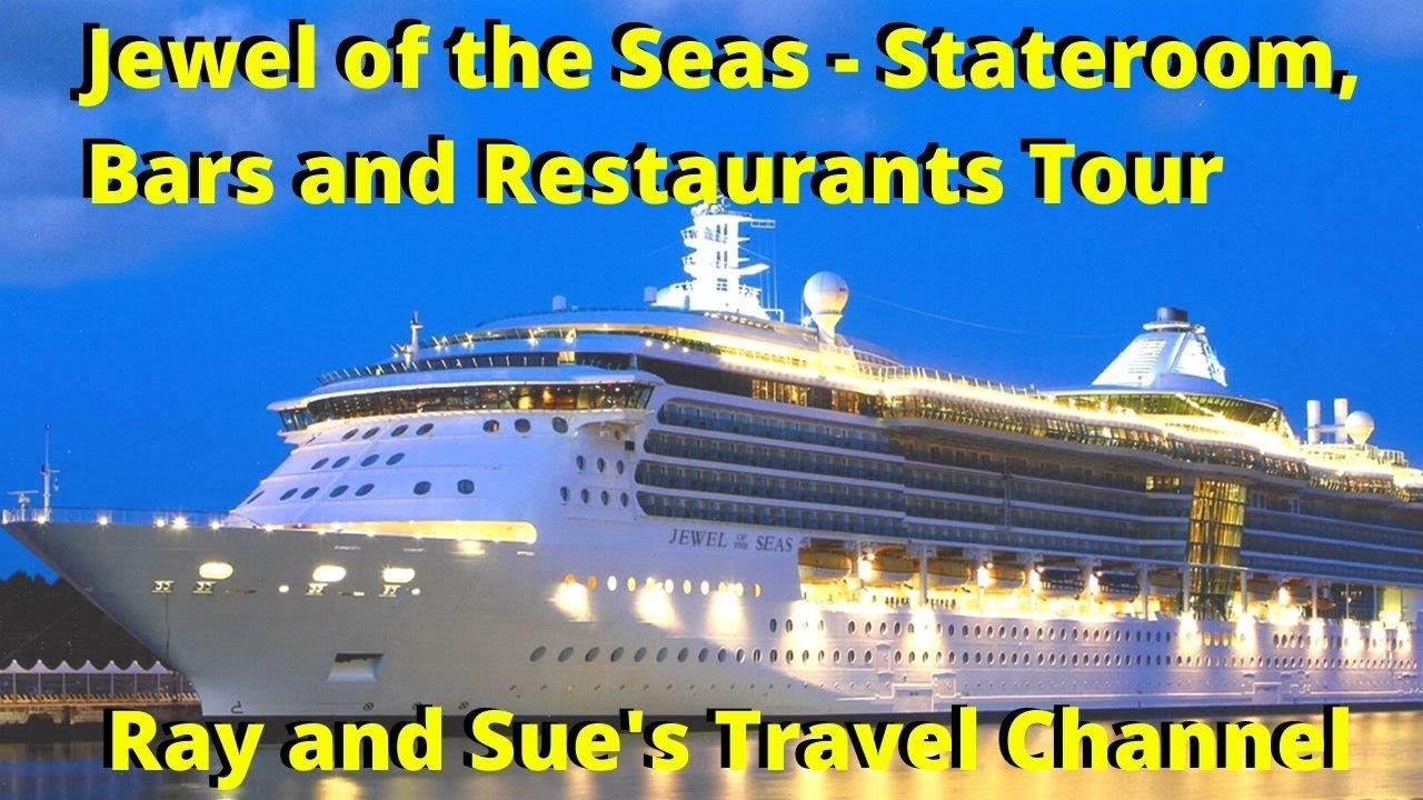 Jewel  of the Seas Full Ship tour Stateroom Cafes Bars and Restaurants