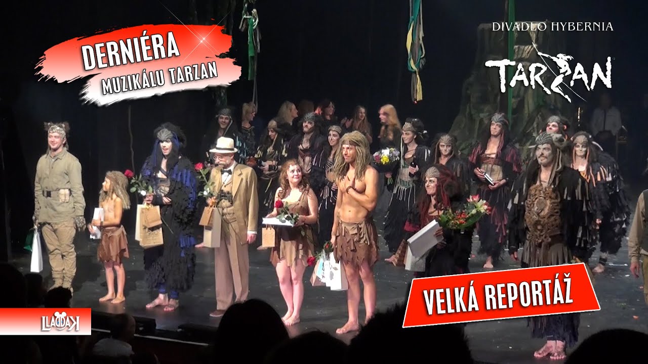Disney muzikál TARZAN | Derniéra – reportáž | Divadlo Hybernia | 2022