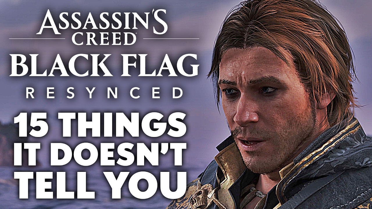 Assassin's Creed Black Flag Resynced - 15 Things It Doesn't Tell You