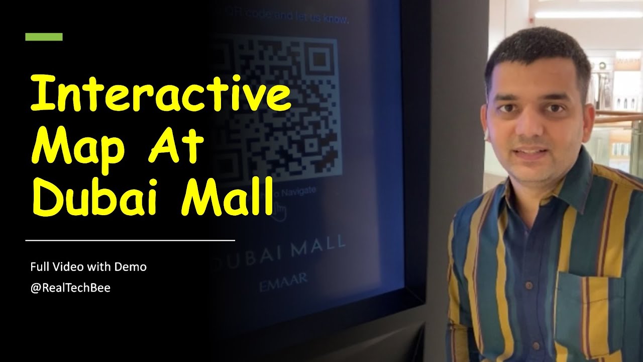 Interactive Map at Dubai Mall, UAE | Full video |  @RealTechBee