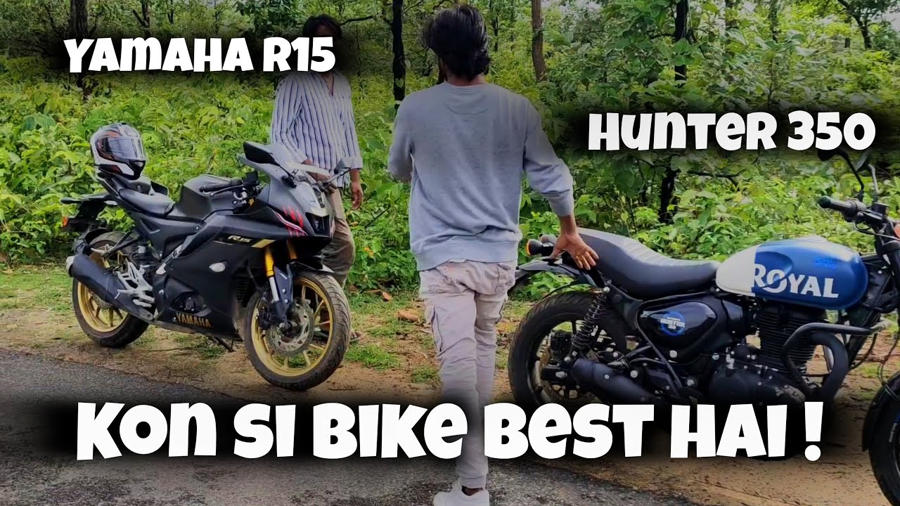 Hunter 350 Vs R15 v4 Kon Si behtar bike hogi Aapke liye ✨😍 