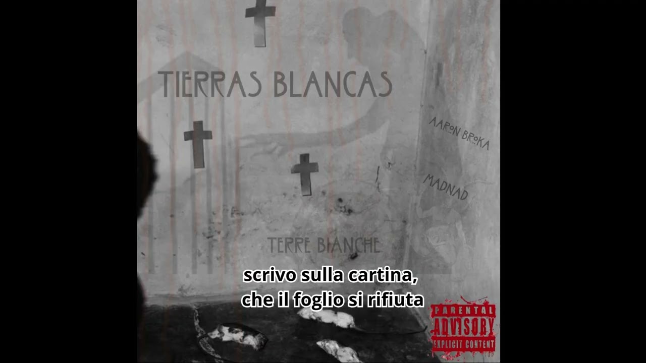 TERRE BIANCHE - AARON BROKA🇨🇱 FT MC MADNAD🇮🇹