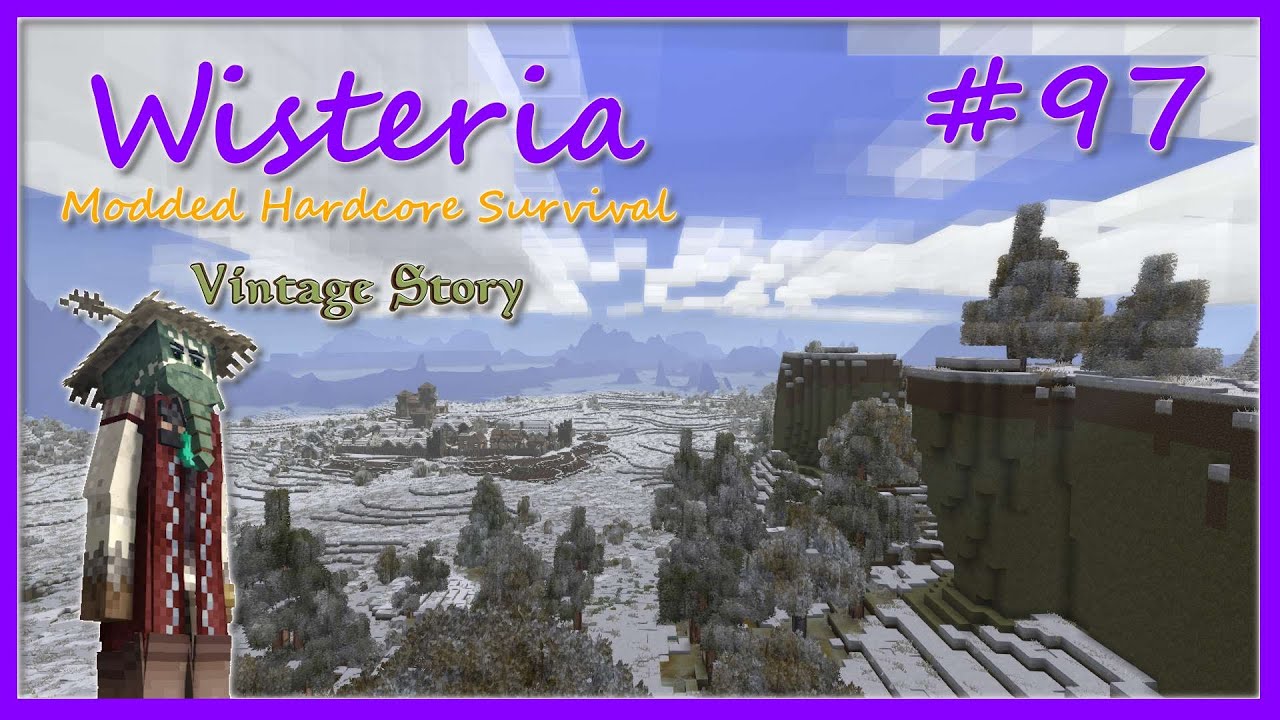 Wisteria Ep97 - Modded Hardcore Survival in Vintage Story