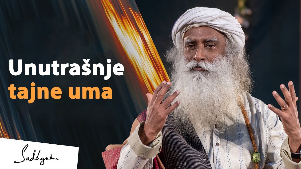 Otključajte moć svog uma | Sadhguru