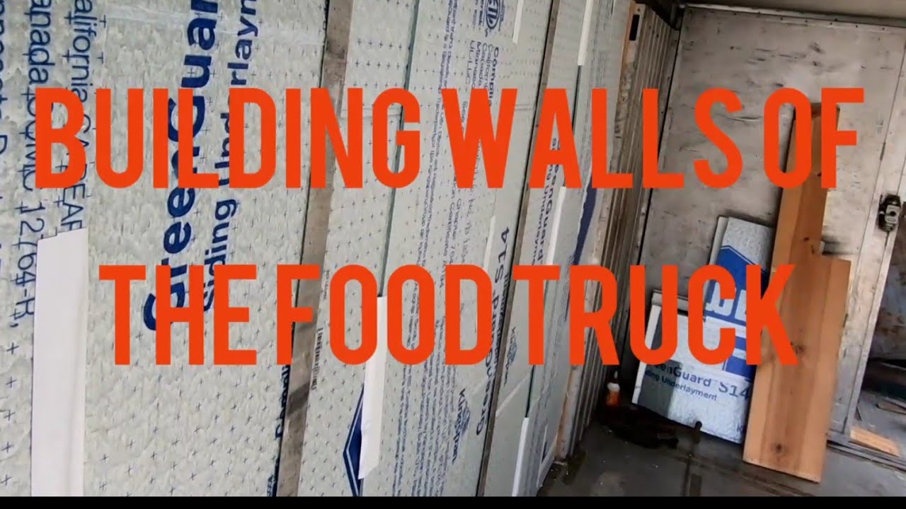 How to insulate and build walls in a food truck