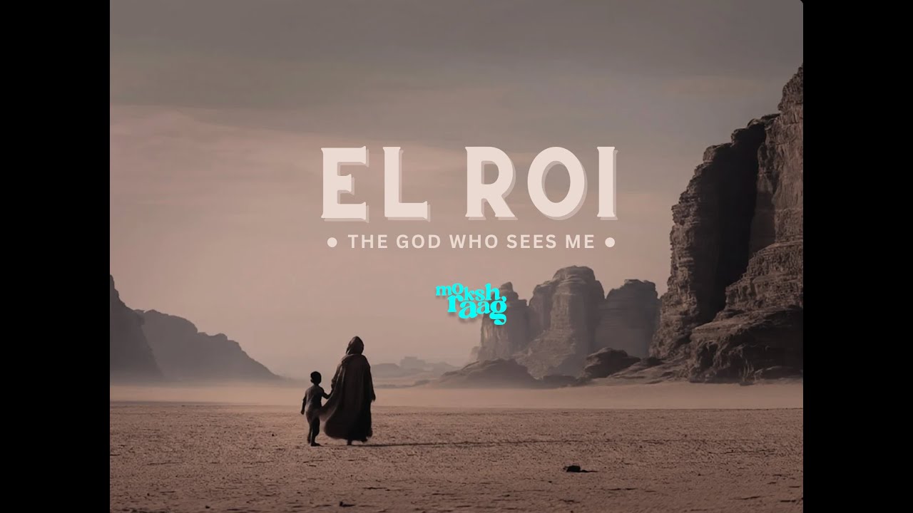 El Roi | New Hindi Christian Song | Mokshraag | Jim Mathew | Robinson Shalu | Stanley Stephen