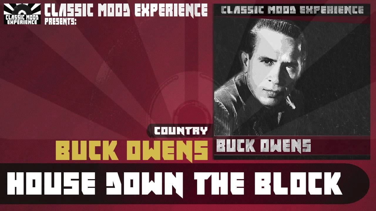 Buck Owens - House Down The Block (1962)