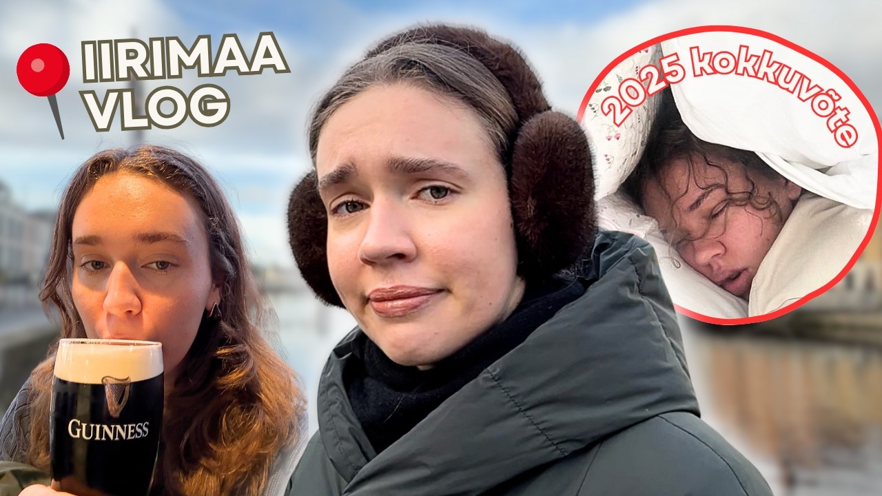 MA OLEN TAGASI: iirimaa vlog & 2025 kokkuvõte