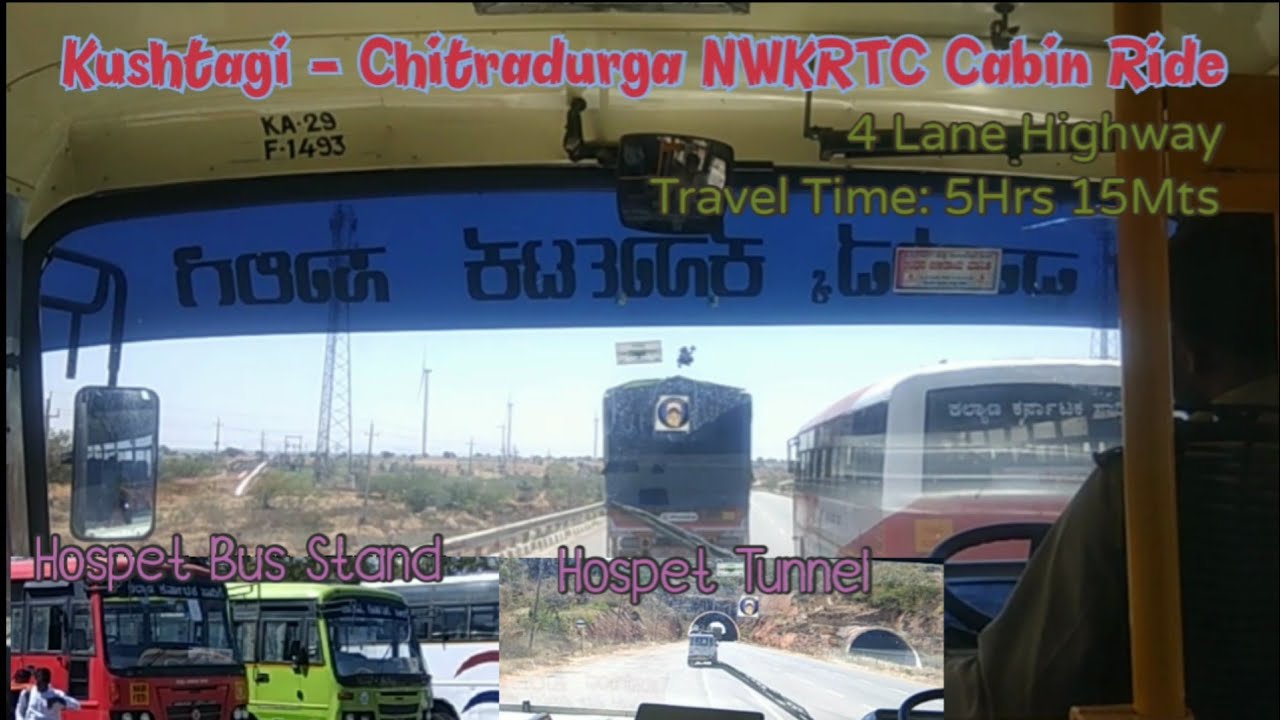 Kushtagi - Chitradurga NWKRTC Bus Cabin Ride|4Lane Highway|Very Nice Road|Hospet Tunnel, City Views