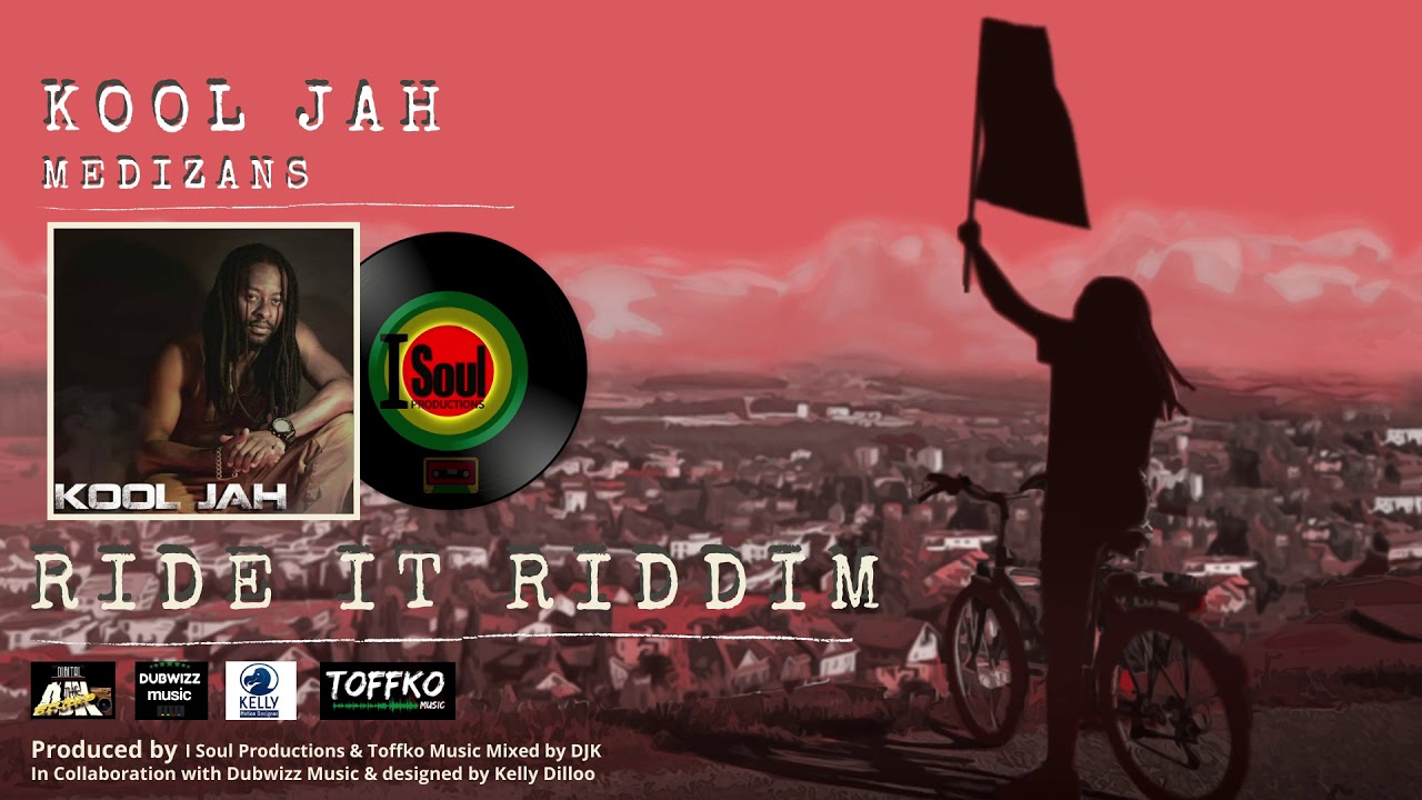 Kool Jah - Medizans | Ride it Riddim