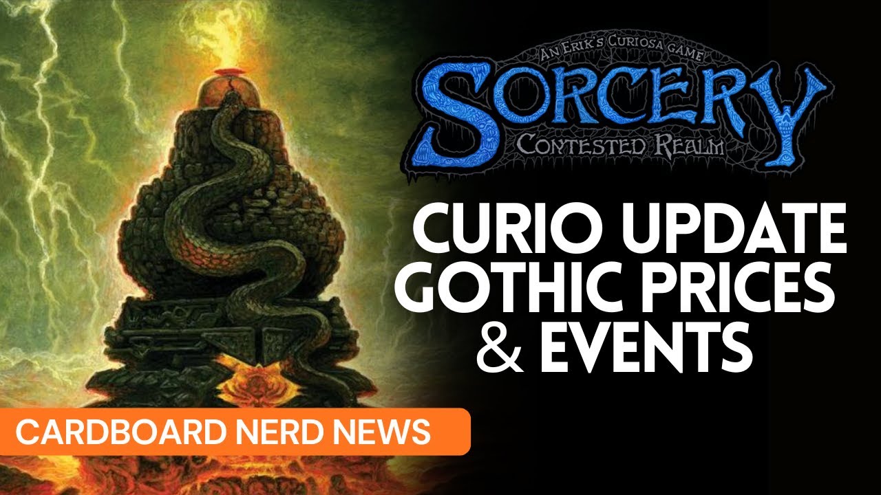 Коллекционная карточная игра Sorcery | Обновление CNN Curio: настоящее название Gothic и события!