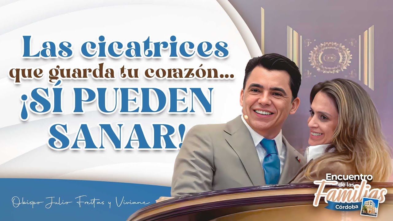 Curando el corazón | Mensaje para las Familias