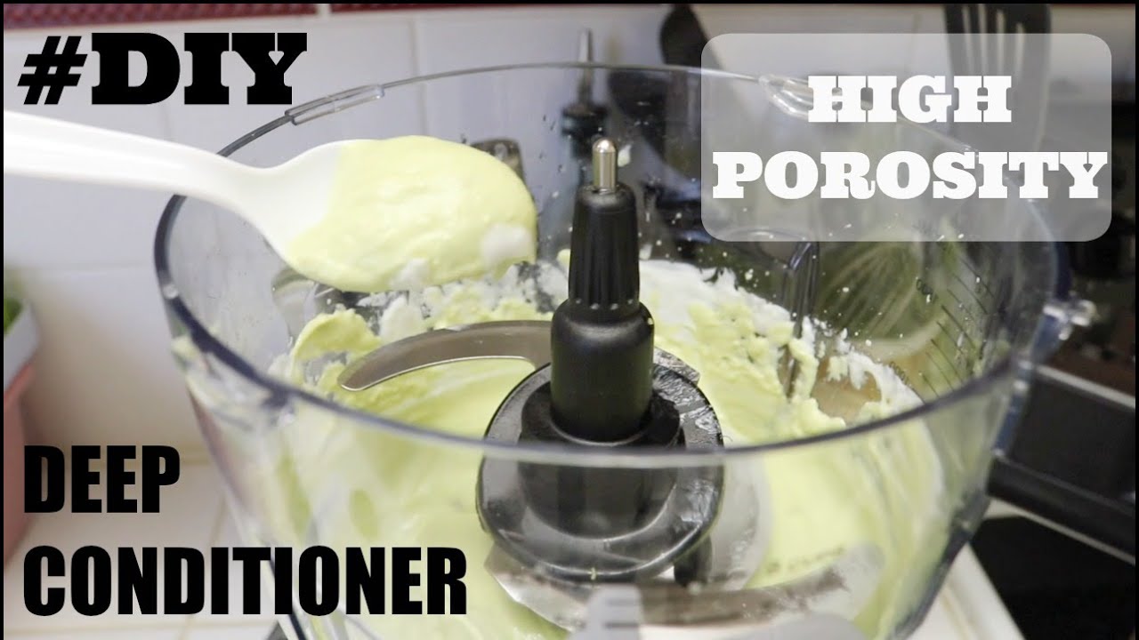 DIY Deep Conditioner For High Porosity Hair Using Avocado & Greek Yogurt [#50]