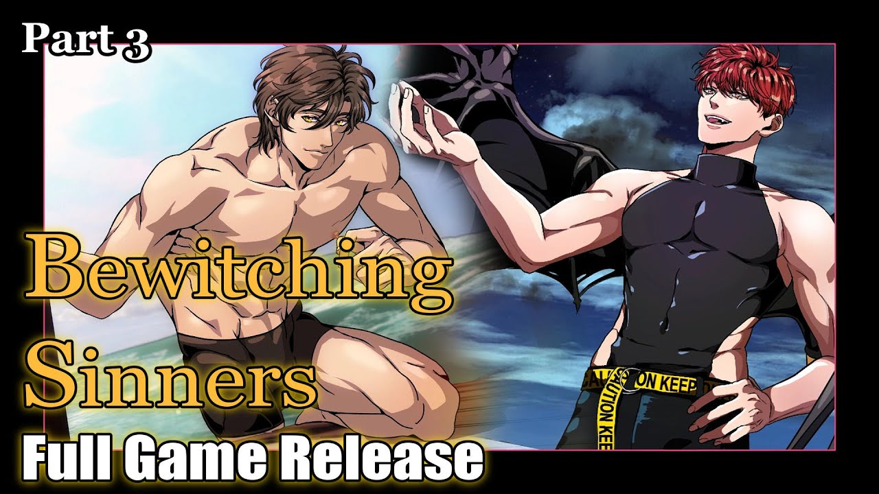 It Turns Out that the REAL Demon is ME!  - Bewitching Sinners Part 3 (re-upload)