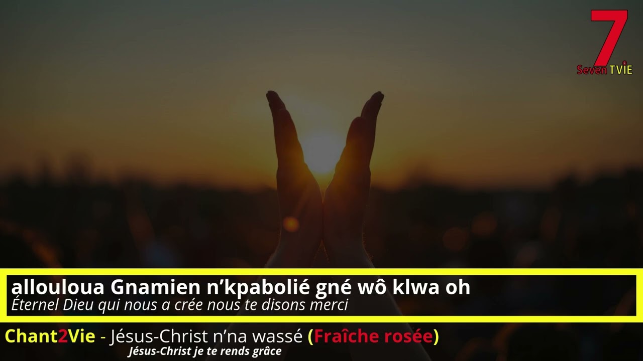 Chant2Vie - J&eacute;sus Christ n&rsquo;na wass&eacute; (Fra&icirc;che ros&eacute;e)