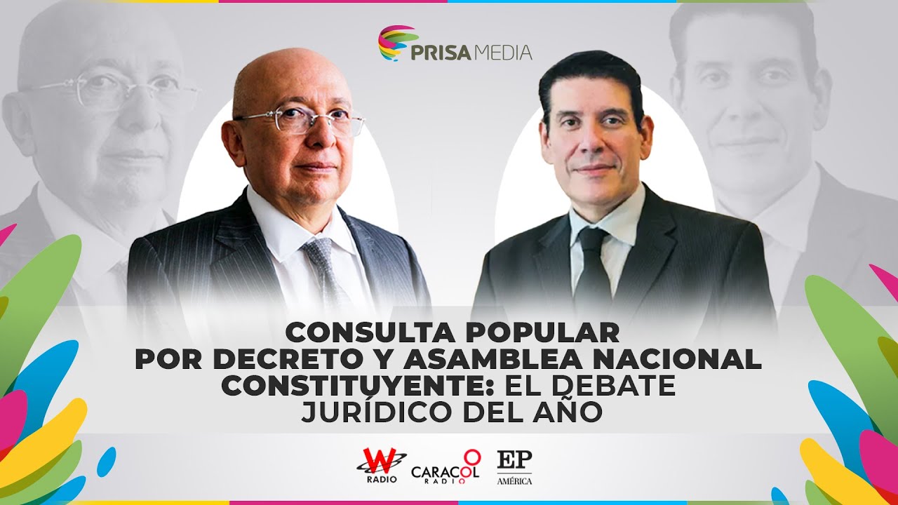 EN VIVO | Consulta popular por decreto y Asamblea Nacional Constituyente: el debate jurídico del año