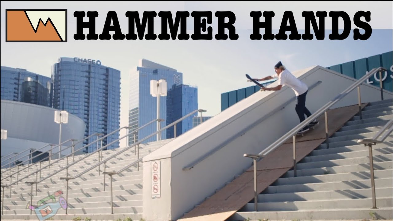 HAMMER HANDS