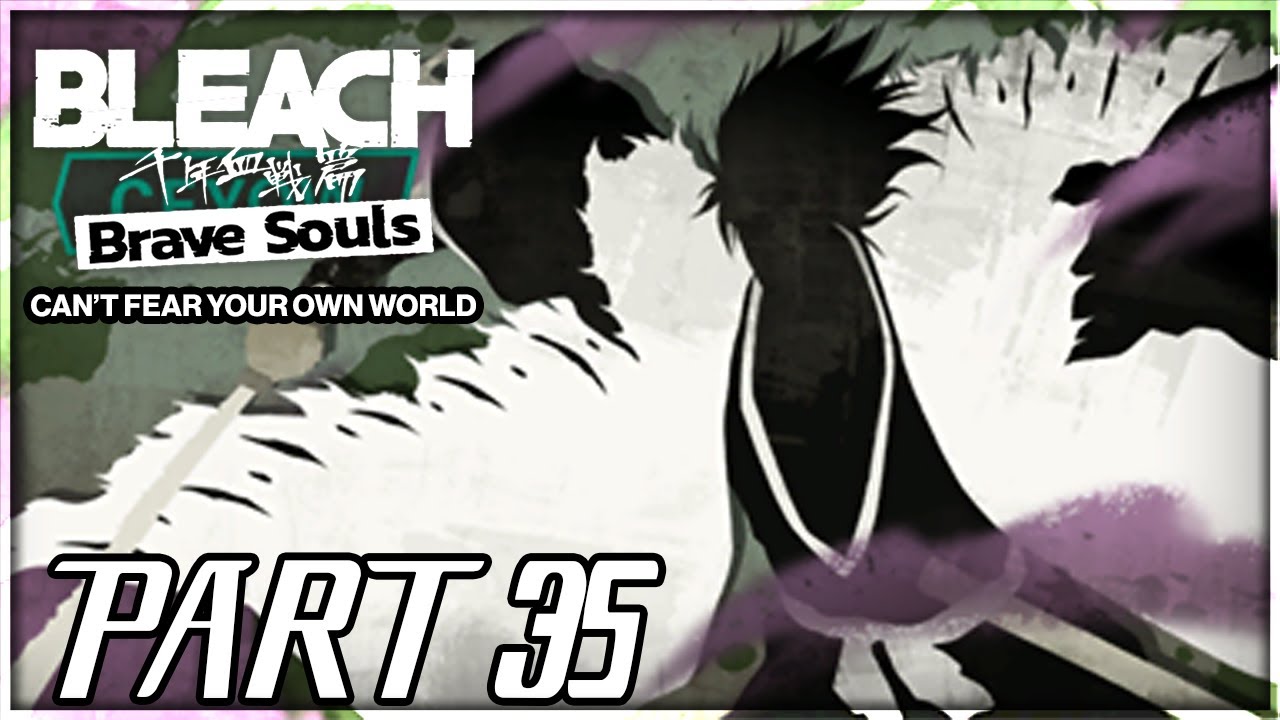 Bleach: Brave Souls CFYOW Walkthrough PART 35 - A Dire Fight (PS5 1440p)