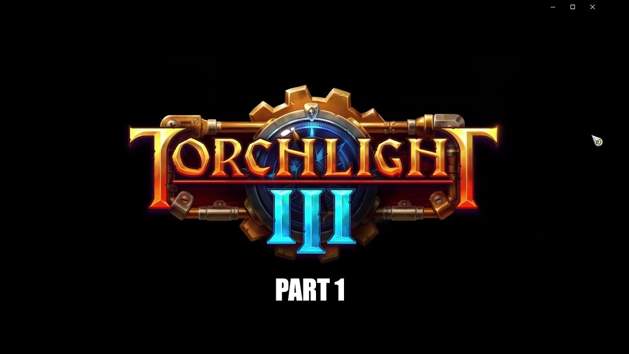 Torchlight 3 | Gameplay part 1, Dusk Mage