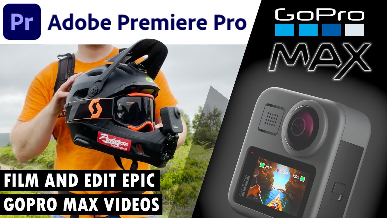 GoPro Max Everything You Need To Know To Edit In Adobe Premiere Reframe FX Plugin