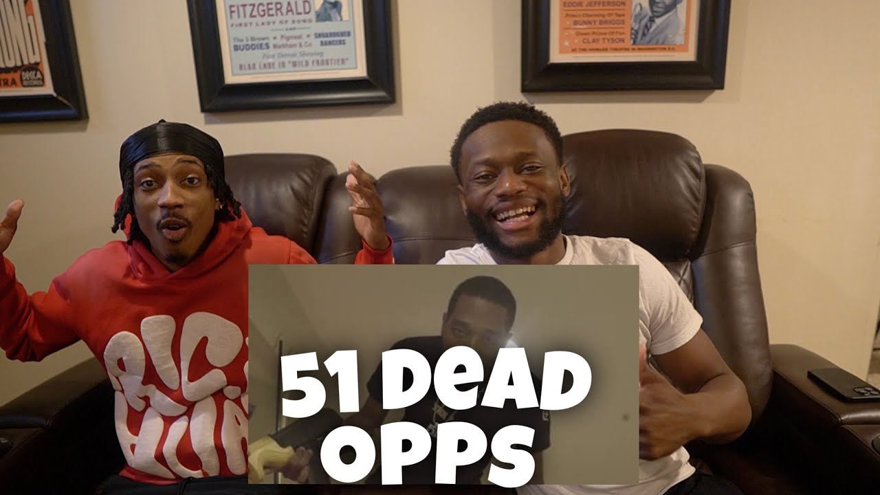 051 DRILLA - 51 DEAD OPPS | REACTION! ( VERY DISRESPECTFUL)
