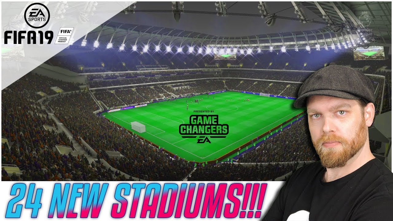 24 NEW STADIUMS ADDED FOR FIFA 19!!!