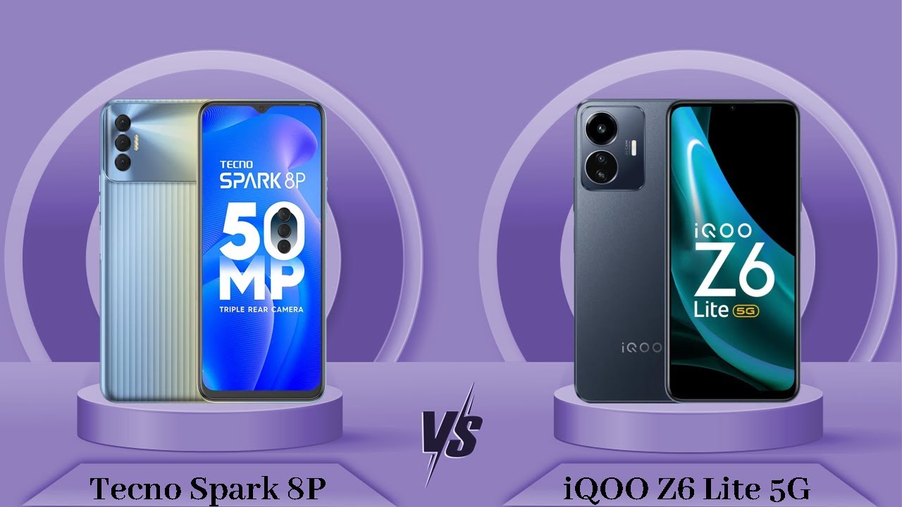 Tecno Spark 8P Vs iQOO Z6 Lite 5G - Full Comparison [Full Specifications]
