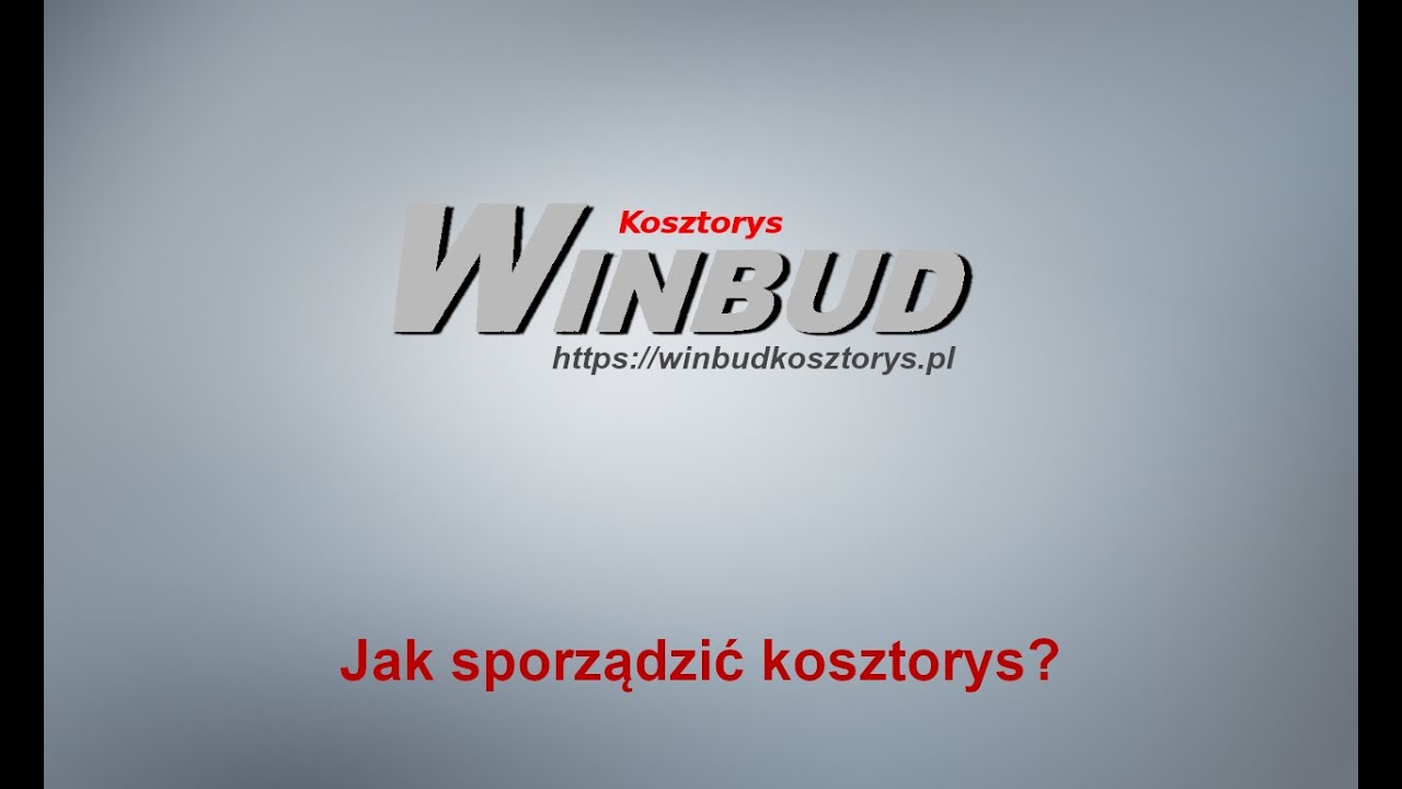 Jak zrobić kosztorys w programie WINBUD - Lekcja 1