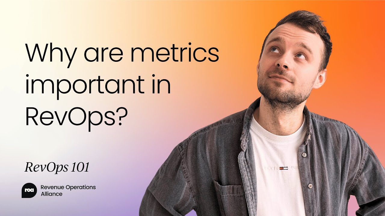 Why are metrics important in revenue operations?