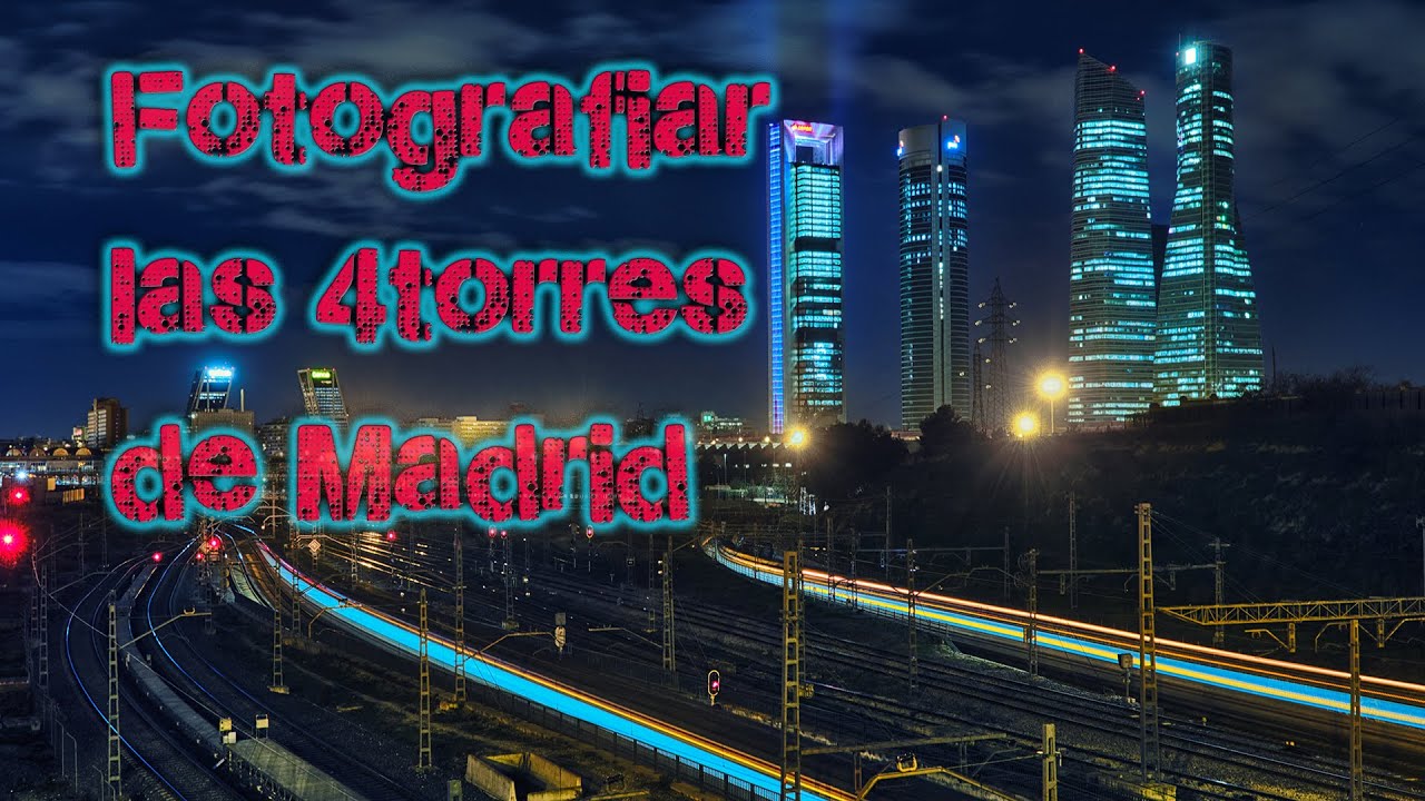 Localización para Fotografiar las cuatro torres de Madrid desde Chamartín