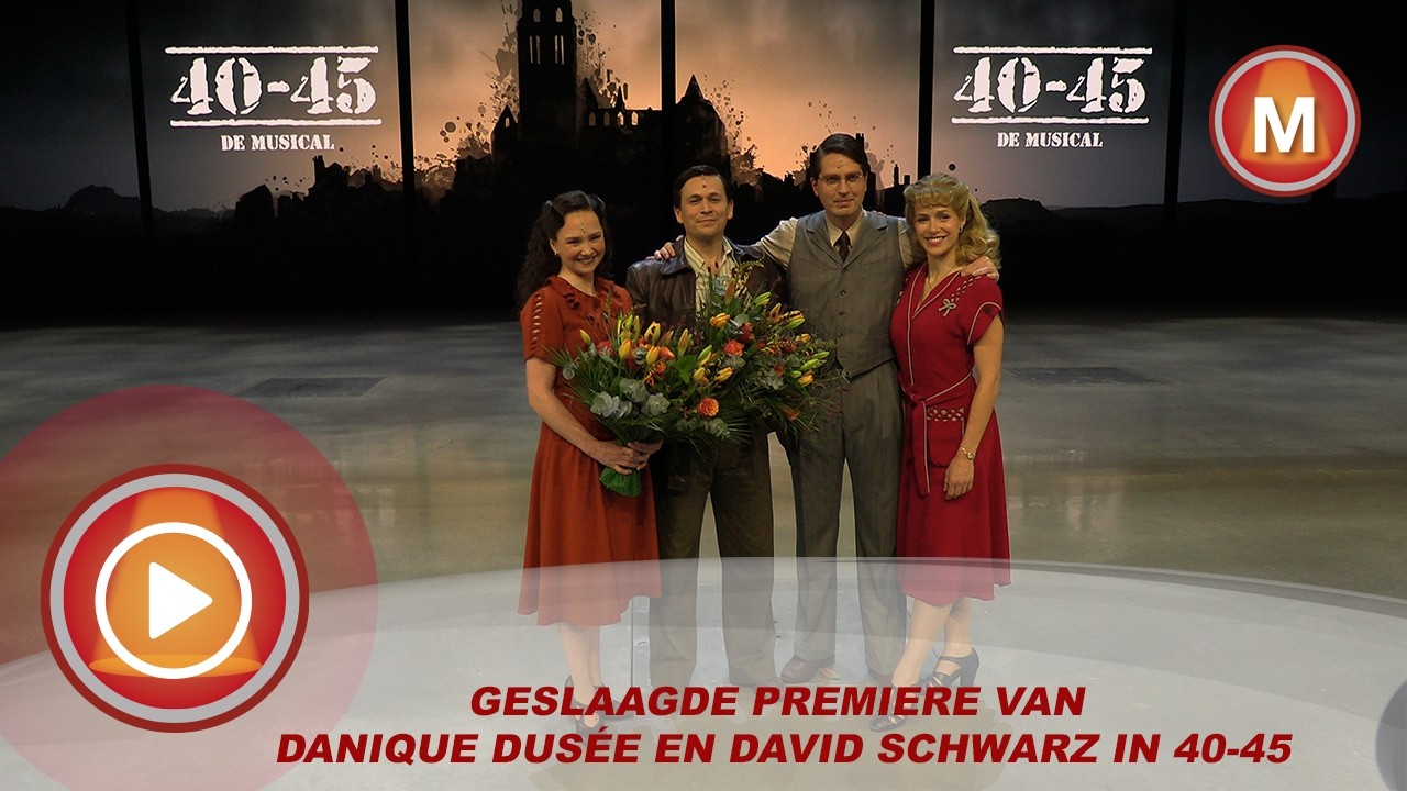 Danique Dusée en David Schwarz speelden gisteren hun perspremière in de musical 40-45.