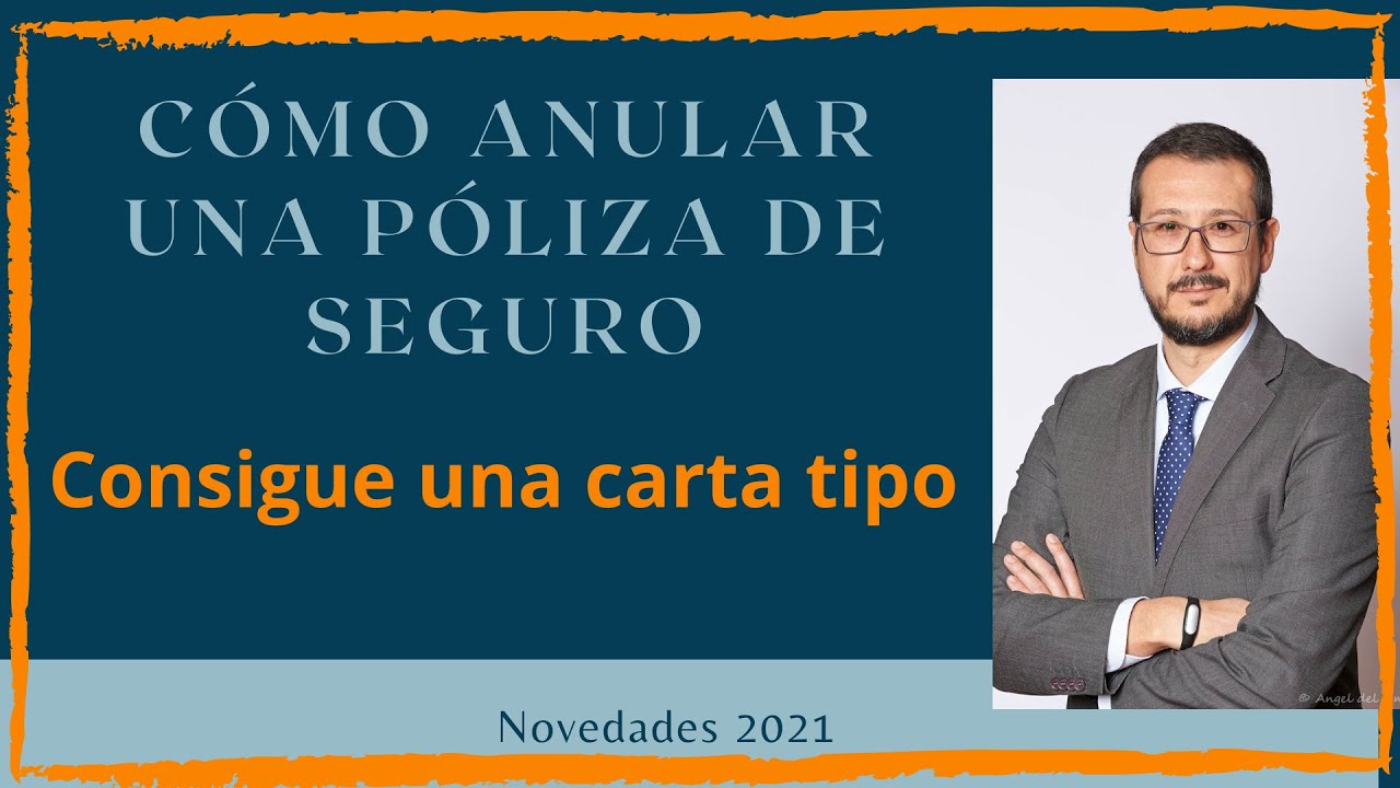 ¿Cómo ANULAR un seguro? 📝 Descarga una carta tipo.