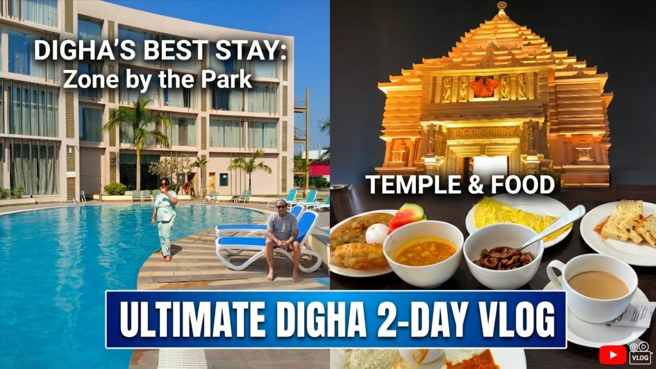 2 Days in Digha 🌊 | Zone by The Park Stay + Jagannath Mandir Darshan 🙏